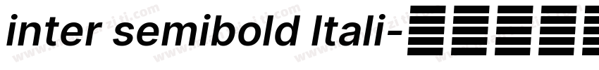 inter semibold ltali字体转换